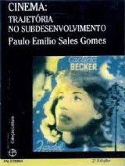 Cinema: Trajetória no Subdesenvolvimento