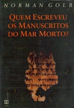 Quem Escreveu os Manuscritos do Mar Morto? : Busca
