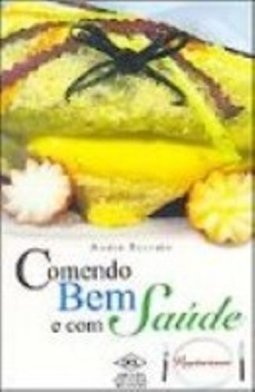 Comendo Bem e com Saúde: Vegetarianas