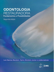 Odontologia restauradora: Fundamentos e possibilidades