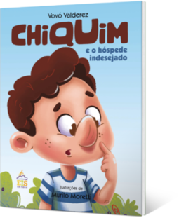 Chiquim e o hóspede indesejado