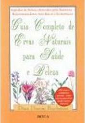 Guia Completo de Ervas Naturais para Saúde e Beleza