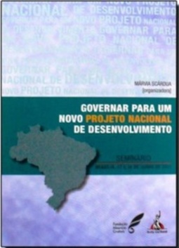 Governar para um Novo Projeto Nacional de Desenvolvimento