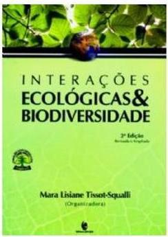 INTERAÇOES ECOLOGICAS E BIODIVERSIDADE