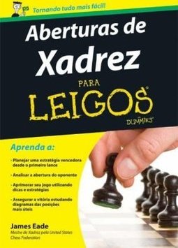ABERTURAS DE XADREZ PARA LEIGOS