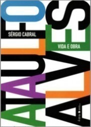 Ataulfo Alves: Vida e Obra