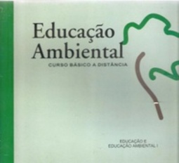 EDUCACAO AMBIENTAL: CURSO BASICO A DISTANCIA:
