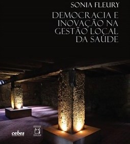 DEMOCRACIA E INOVACAO NA GESTAO LOCAL DA SAUDE