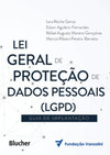 Lei Geral de Proteção de Dados (LGPD): guia de implantação