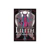 Encontro com Lilith: Mulher, Demônio e Deusa