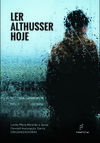 Ler Althusser hoje