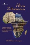 África subsariana: características básicas, partilha europeia e alguns conflitos