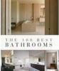 THE 100 BEST BATHROOMS