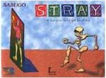Stray: o Esqueleto Peladão
