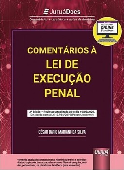 Comentários à Lei de Execução Penal - De acordo com a Lei 13.964/2019 (Pacote Anticrime)