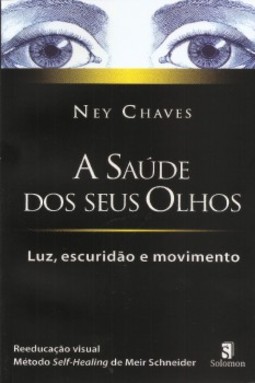 A saúde dos seus olhos: Luz, escuridão e movimento