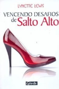 Vencendo Desafios de Salto Alto