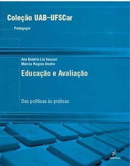 Educação e avaliação: das políticas às práticas