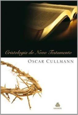 Cristologia do Novo Testamento
