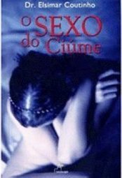 O Sexo do Ciume