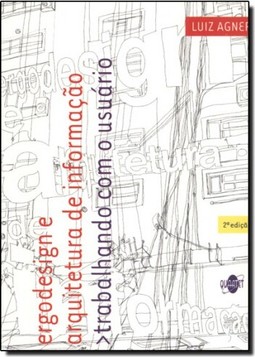 Ergodesign e Arquitetura de Informação - Trabalhando Com o Usuário