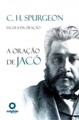 A Oração de Jacó (Escola da oração)