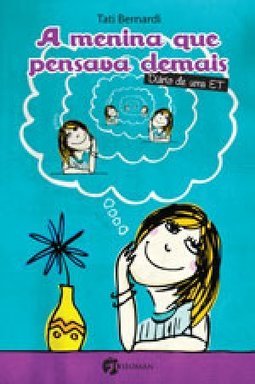 A Menina Que Pensava Demais