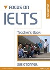 Focus on IELTS: Teacher's book