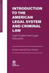 Introduction To The American Legal System and Criminal Law: Legal English and Legal Education