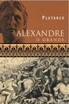Alexandre: o Grande
