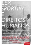 Lex sportiva e direitos humanos: entrelaçamentos transconstitucionais e aprendizados recíprocos