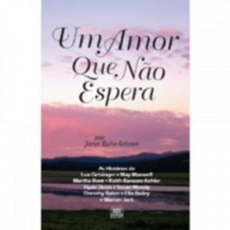 UM AMOR QUE NÃO ESPERA