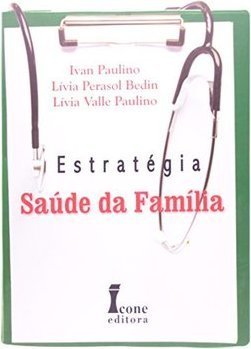 Estratégia: Saúde da Família