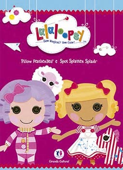 Lalaloopsy: Pillow Featherbed e Spot Splatte Splash