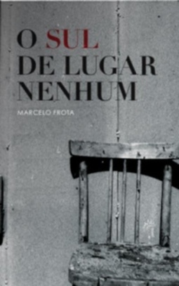 O sul de lugar nenhum