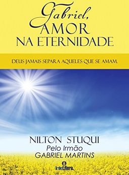 GABRIEL, AMOR NA ETERNIDADE