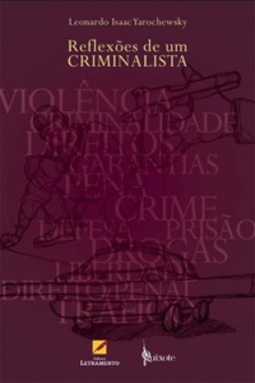 Reflexões de um Criminalista