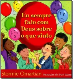 Eu Sempre Falo Com Deus Sobre O Que Sinto
