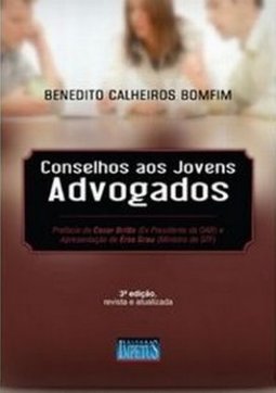 CONSELHOS AOS JOVENS ADVOGADOS