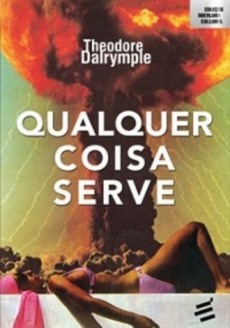 Qualquer Coisa Serve (Coleção Abertura Cultural)