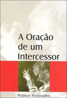 A Oração de um Intercessor