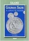 Goldman Sachs: a Cultura do Sucesso