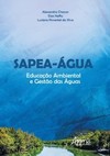 Sapea-àgua: educação ambiental e gestào das àguas