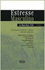 Estresse Masculino: um Guia para Identificar e Controlar o Estresse...