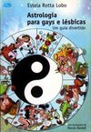 Astrologia para Gays e Lésbicas: um Guia Divertido