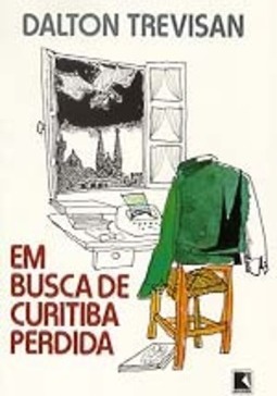 Em Busca de Curitiba Perdida
