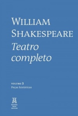 Shakespeare - Teatro completo (Vol. 3)