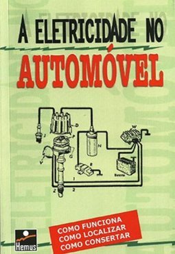 A Eletricidade no Automóvel