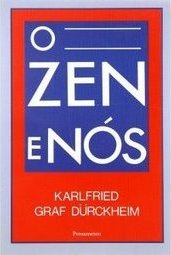 O Zen e Nós