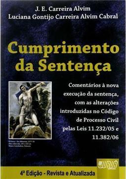 CUMPRIMENTO DA SENTENÇA - COMENTARIOS A NOVA